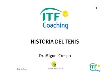 HISTORIA DEL TENIS - Miguel Crespo