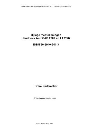 Bijlage met tekeningen Handboek AutoCAD 2007 en LT 2007 ISBN ...