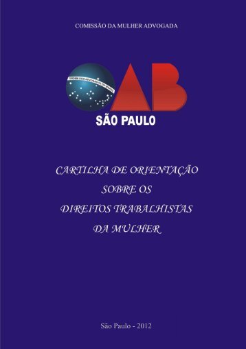 cartilha de orientaÃ§Ã£o sobre os direitos trabalhistas da ... - OAB-SP