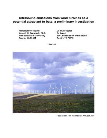 Ultrasound emissions from wind turbines as a potential attractant to ...