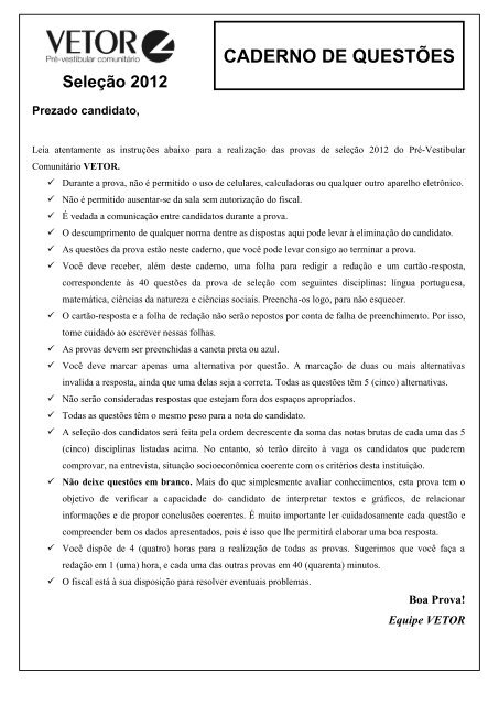 Provas de SeleÃ§Ã£o 2012 - PrÃ©-Vestibular ComunitÃ¡rio Vetor