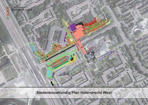 Stedenbouwkundig Plan Holendrecht West - Stadsdeel Zuidoost ...