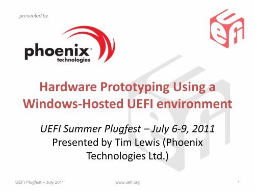 Hardware Prototyping Using a Windows-Hosted UEFI Environment