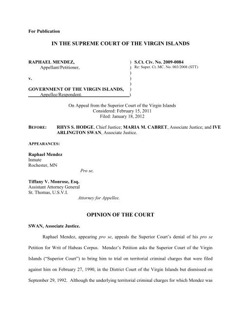 IN THE SUPREME COURT OF THE VIRGIN ISLANDS OPINION OF ...