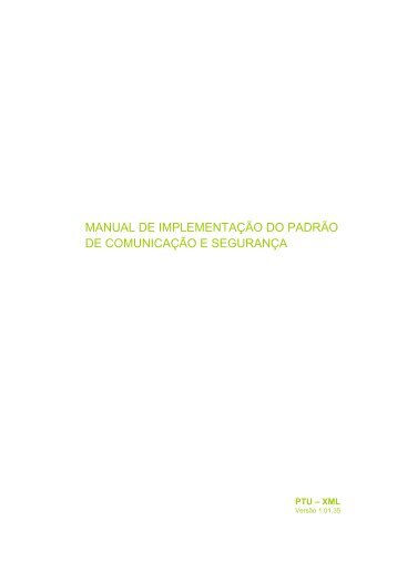 MANUAL DE IMPLEMENTAÃÃO DO PADRÃO ... - Unimed do Brasil