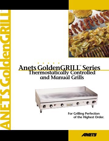 Golden Grill Series - Anets