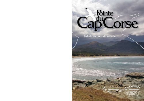 Balade au bout du monde… - La pointe du Cap Corse