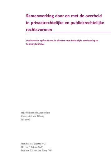 Samenwerking door en met de overheid in privaatrechtelijke ... - Vng