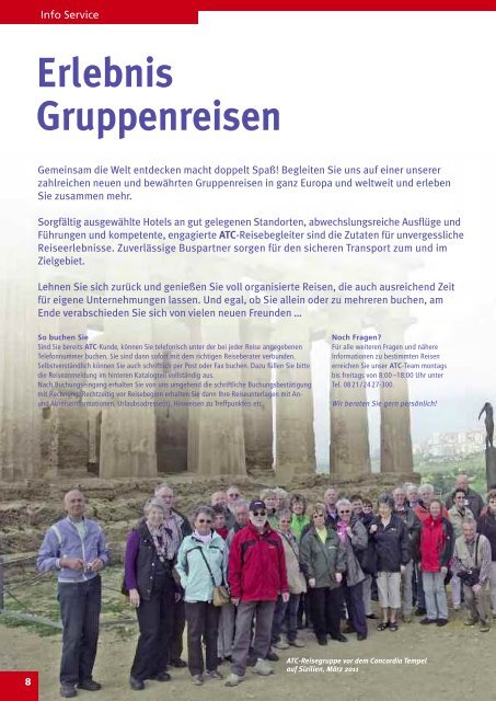 Gruppenreisen -; gemeinsam erleben