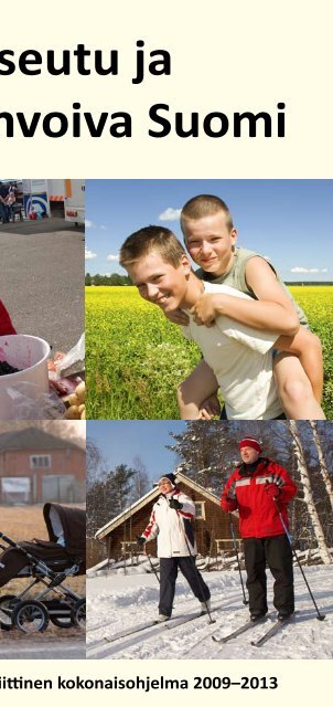 Maaseutupoliittinen kokonaisohjelma 2009-2013 - Maaseutupolitiikka