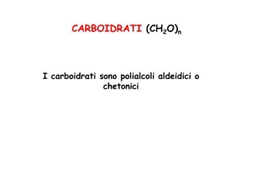 CARBOIDRATI (CH O)