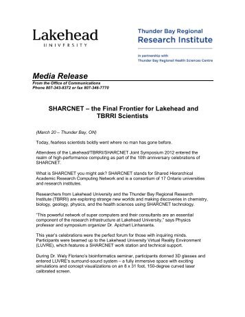 SHARCNET: The Final Frontier for Lakehead and TBRRI Scientists