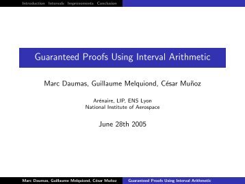 Guaranteed Proofs Using Interval Arithmetic - LRI