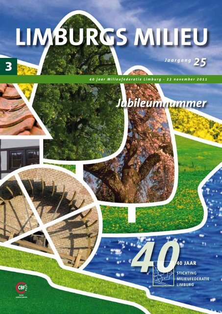 Limburgs Milieu jubileumnummer - Milieufederatie Limburg