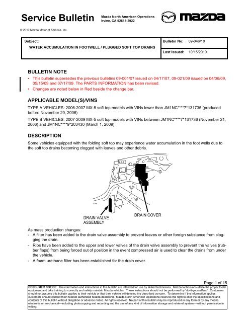 water accumulation in footwell / plugged soft top drains - Miata.net