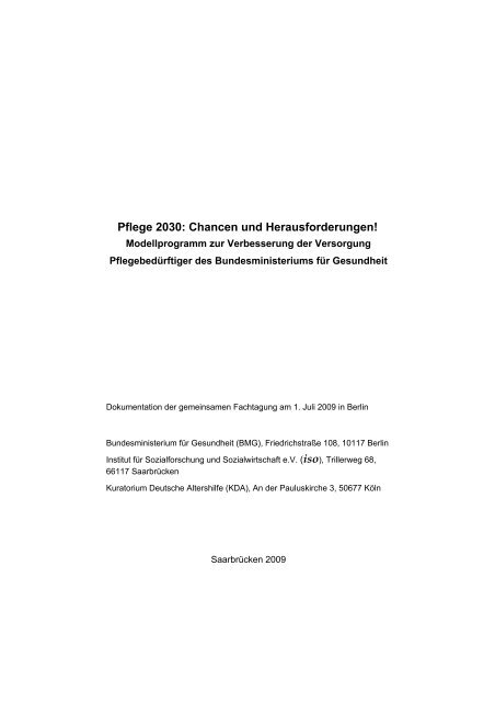 Pflege 2030: Chancen und Herausforderungen! - Institut für ...