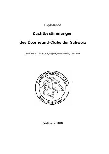 druckbares Zuchtreglement des DHC - Deerhound-Club der Schweiz