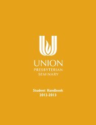 Student Handbook 2012-2013 - Union Presbyterian Seminary