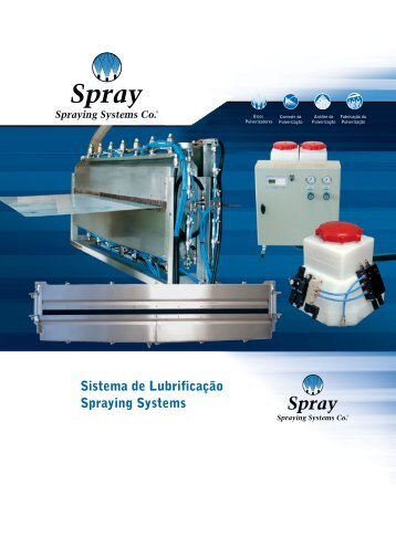 Sistema de LubrificaÃ§Ã£o Spraying Systems - Spraying Systems Co.