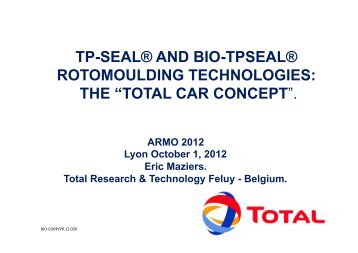 tp-seal® and bio-tpseal® rotomoulding technologies - ARMO 2012