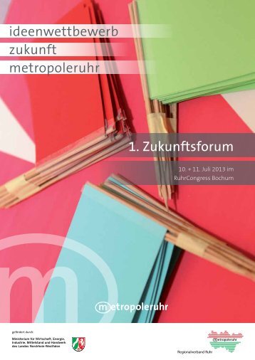 Dokumentation zum 1. Zukunftsforum vom 10. und 11. Juli 2013 ...