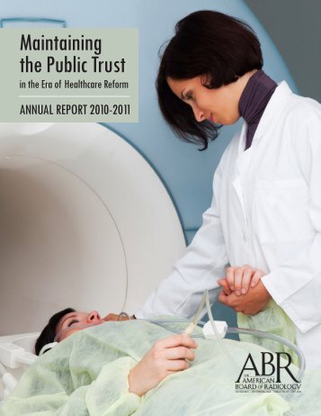 Maintaining the Public Trust - The American Board of Radiology
