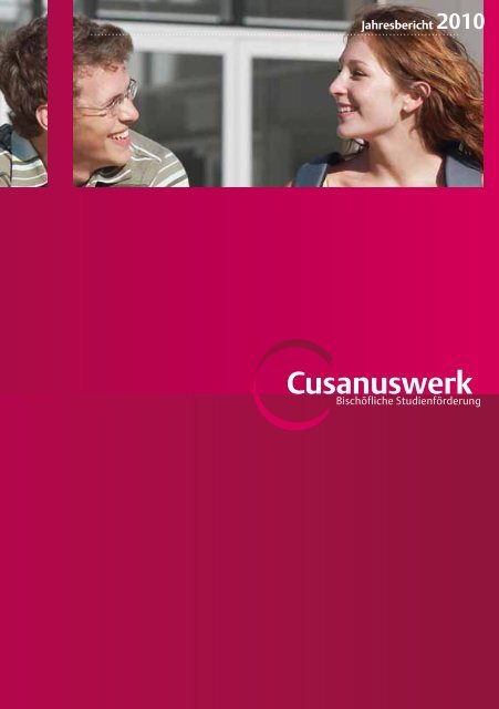 Jahresbericht 2010 - Cusanuswerk