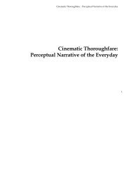 Cinematic Thoroughfare: Perceptual Narrative of the Everyday