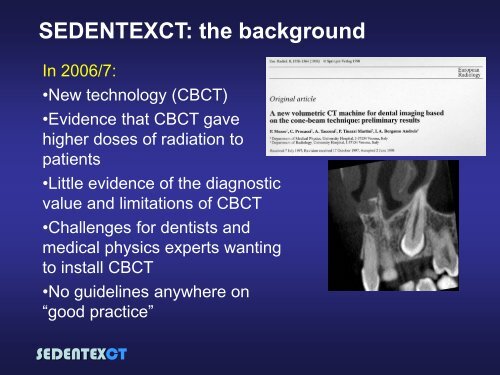 SEDENTEXCT: Guidelines and evidence-based use of CBCT