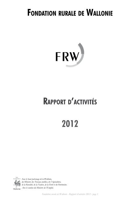 Le rapport d'activitÃ© 2012 - Fondation rurale de Wallonie