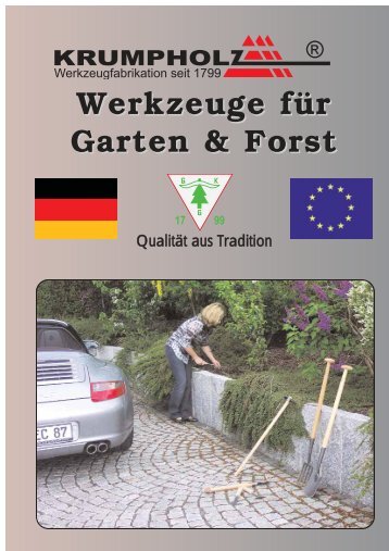 Werkzeuge für Garten & Forst - Werkzeugfabrik Georg Krumpholz