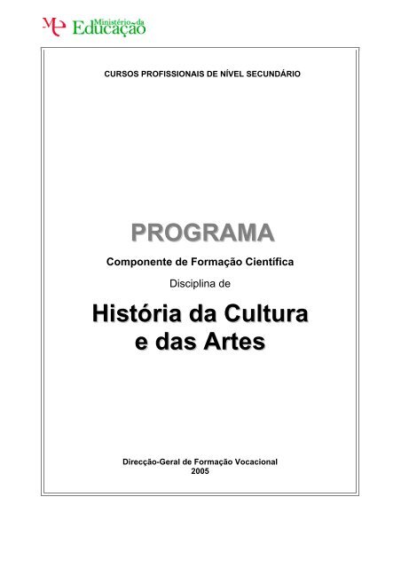 PROGRAMA História da Cultura e das Artes - Início