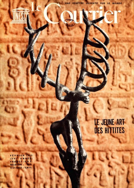 Le Jeune art des Hittites; The Unesco courier: a ... - unesdoc - Unesco