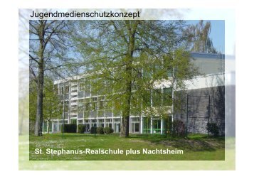 St. Stephanus-Realschule plus Nachtsheim - Medienkompetenz macht ...