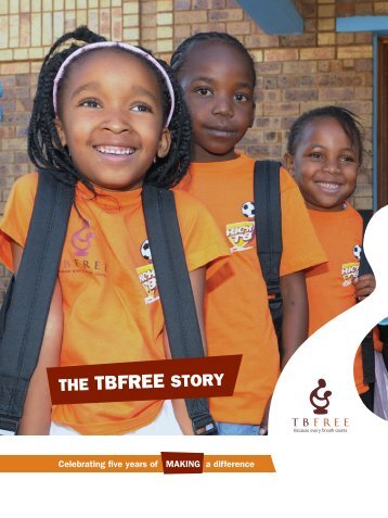 THE TBFREE STORY - Aventis Foundation