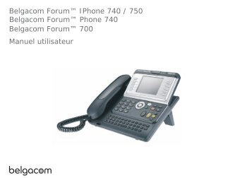 Belgacom ForumÃ¢Â„Â¢ IPhone 740 / 750 Belgacom Forum Ã¢Â„Â¢ 700 Manuel ...