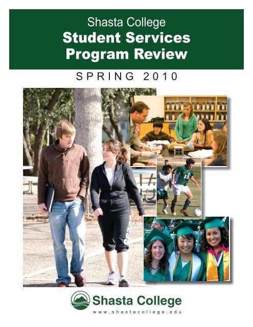 Student Services Program Review-Spring 2010 - Shasta College