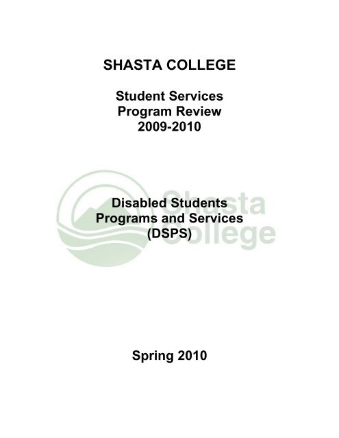 Student Services Program Review-Spring 2010 - Shasta College