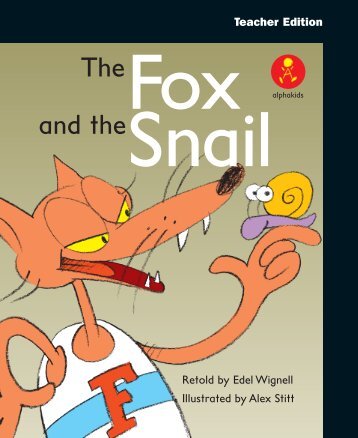 The Fox and the Snail