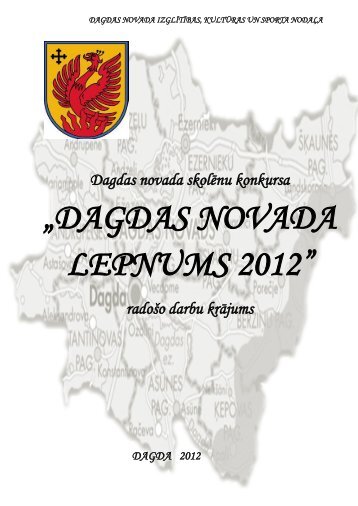 âDAGDAS NOVADA LEPNUMS 2012â - Dagda.lv