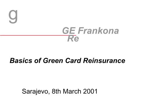 Basics of Green Card Reinsurance - Bosna RE