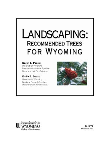 Recommended Trees for Wyoming - Natrona County Conservation ...