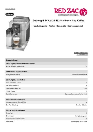 Produktdatenblatt DeLonghi ECAM 25.452.S silber + 1 kg ... - Red Zac