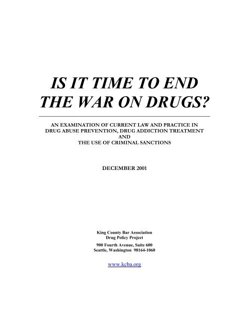 Is It Time to End the War on Drugs? - King County Bar Association