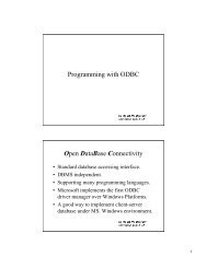 Programming with ODBC Open DataBase Connectivity