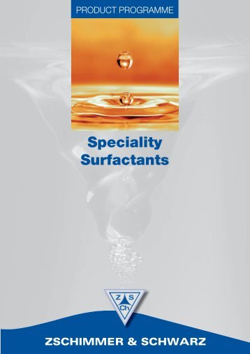 Speciality Surfactants - Zschimmer & Schwarz