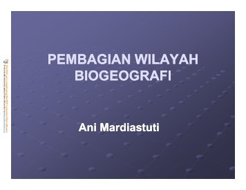 PEMBAGIAN WILAYAH BIOGEOGRAFI