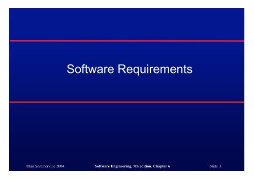 Software Requirements - Ian Sommerville