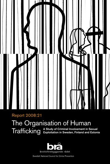 The Organisation of Human Trafficking - European Crime Prevention ...