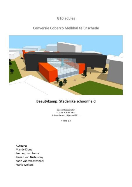 G10 advies Conversie Coberco Melkhal te Enschede Beautykamp ...